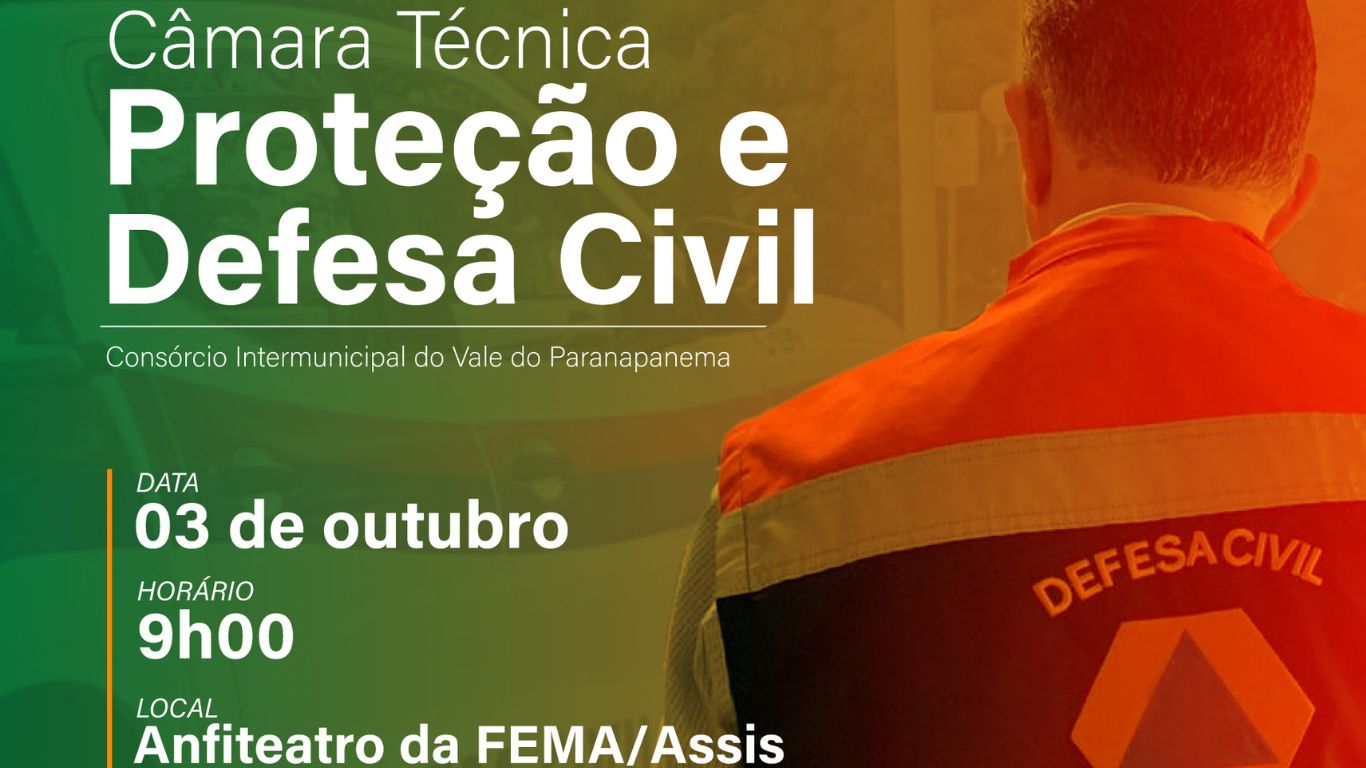 CIVAP inicia, amanhã, ações da Câmara Técnica de Proteção e Defesa Civil