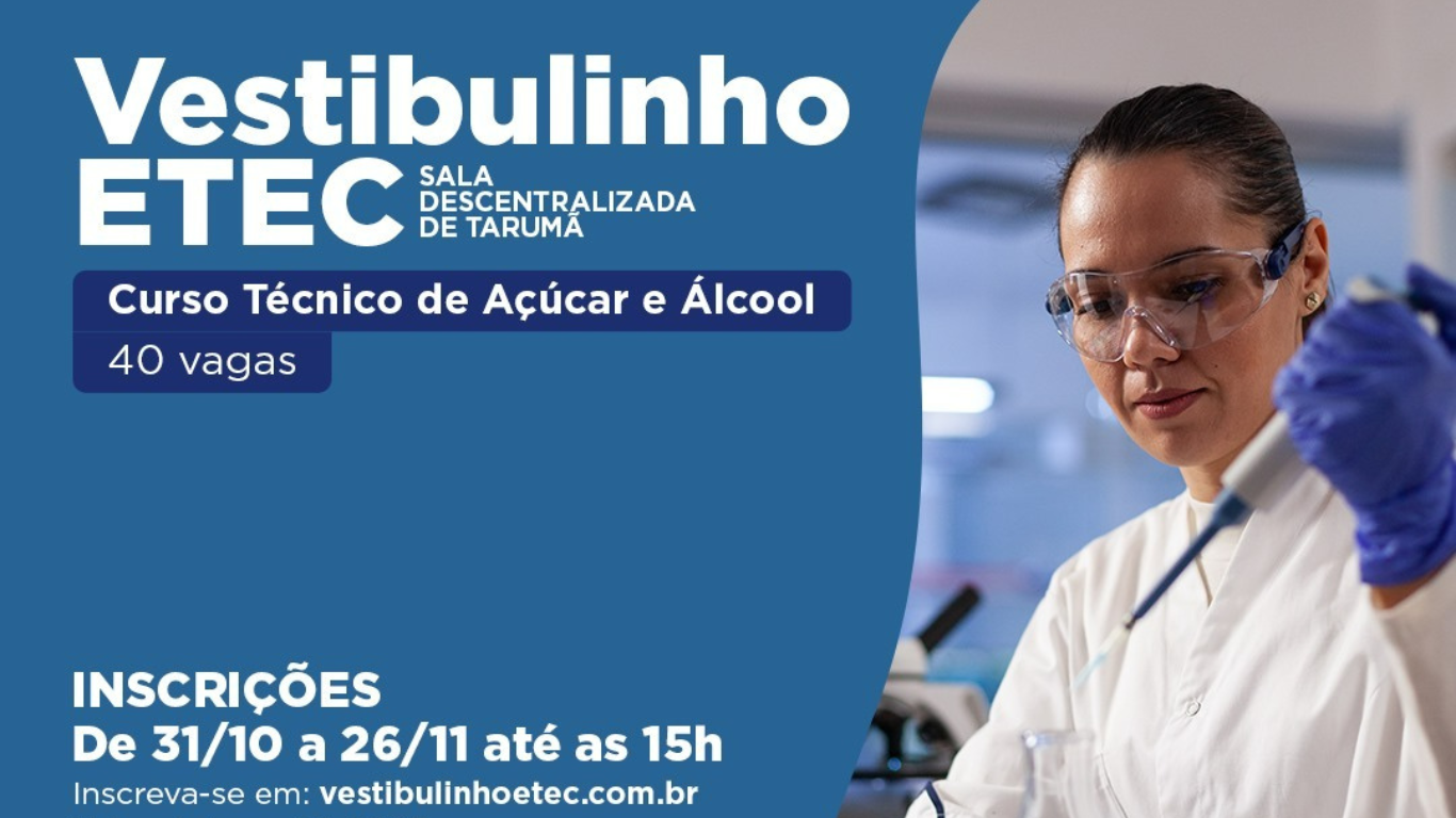 Inscrições para o curso técnico em Açúcar e Álcool da ETEC de Tarumã vão até amanhã, dia 26