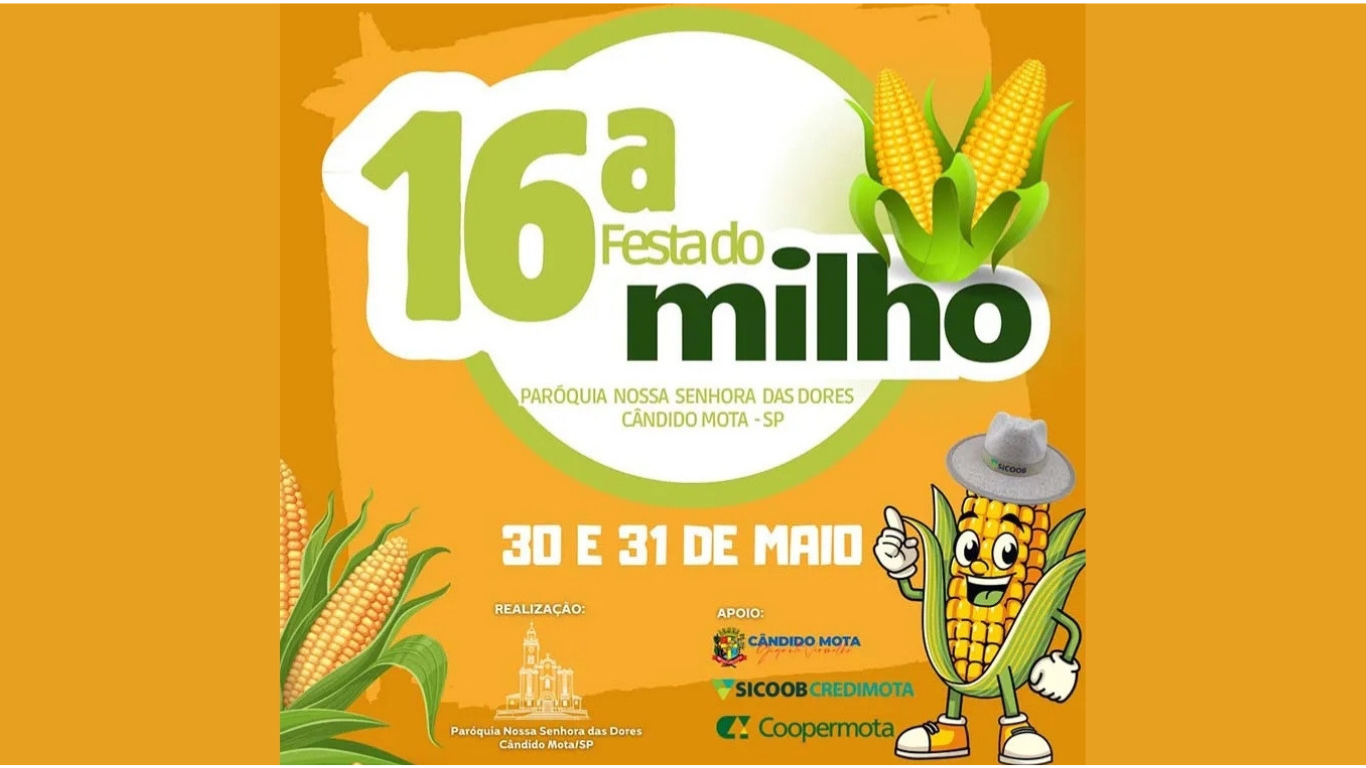 16ª Festa do Milho de Cândido Mota ocorre nos dias 30 e 31 de maio