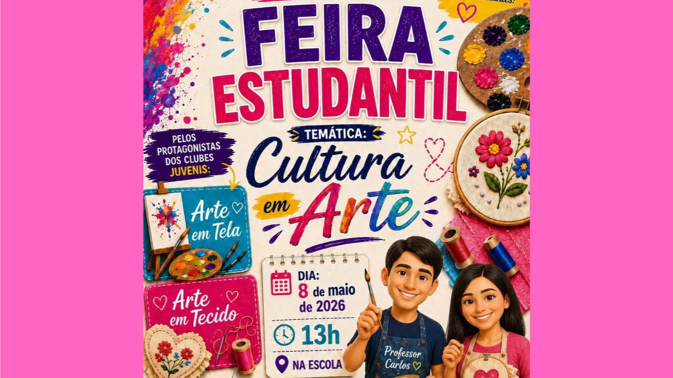 Escola Estadual de Cruzália realiza Feira Estudantil “Cultura em Arte” nesta sexta-feira, dia 8