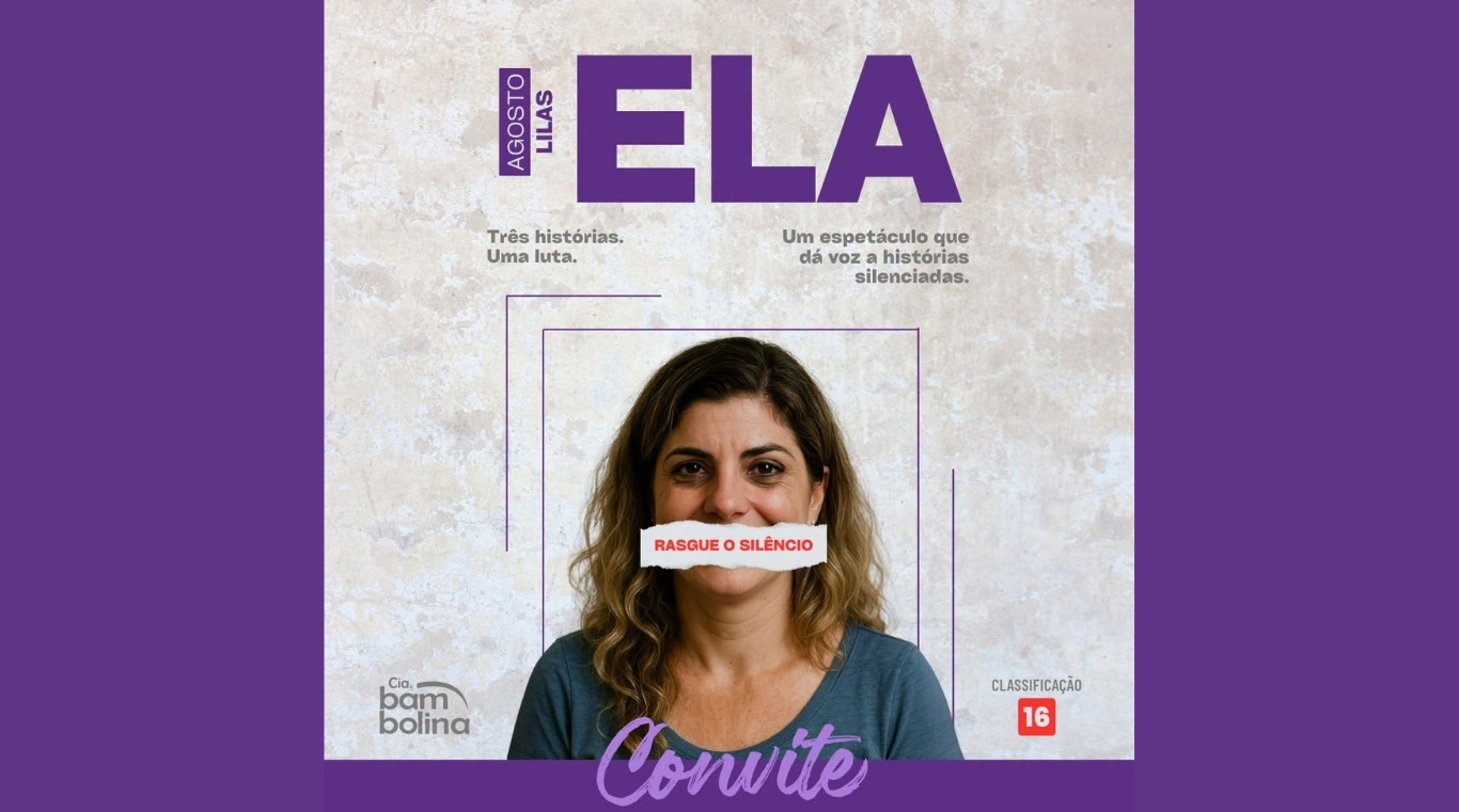 Espetáculo “Ela” integra a programação do Agosto Lilás em Maracaí