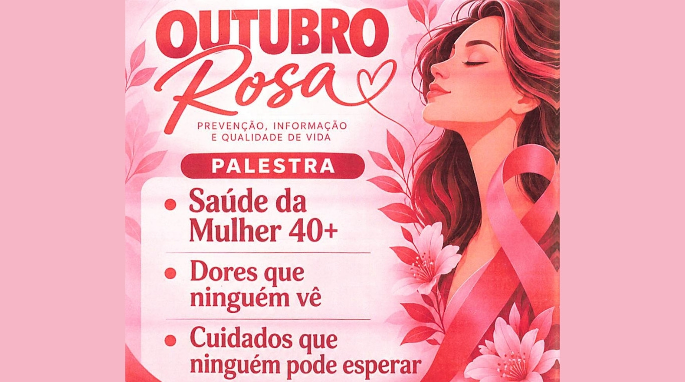 Outubro Rosa: Palestra sobre a saúde da mulher ocorre hoje em Pedrinhas Paulista